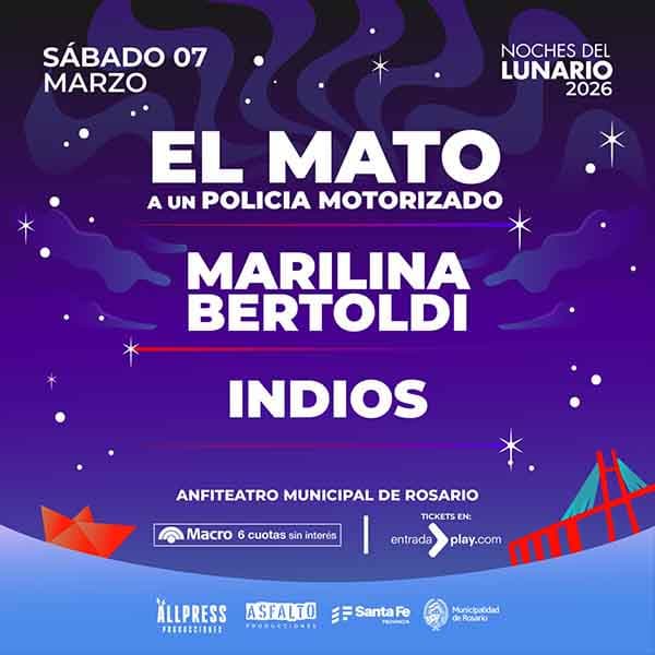 Flyer de El Mató a un Policía Motorizado, Marilina Bertoldi, Indios
