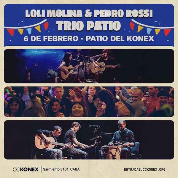 Flyer de Loli Molina, Pedro Rossi, Trio Patio