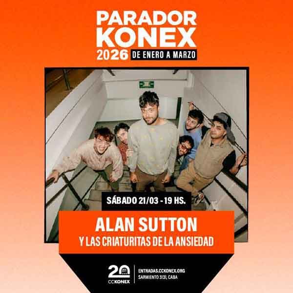 Flyer de Alan Sutton y Las Criaturitas de la Ansiedad