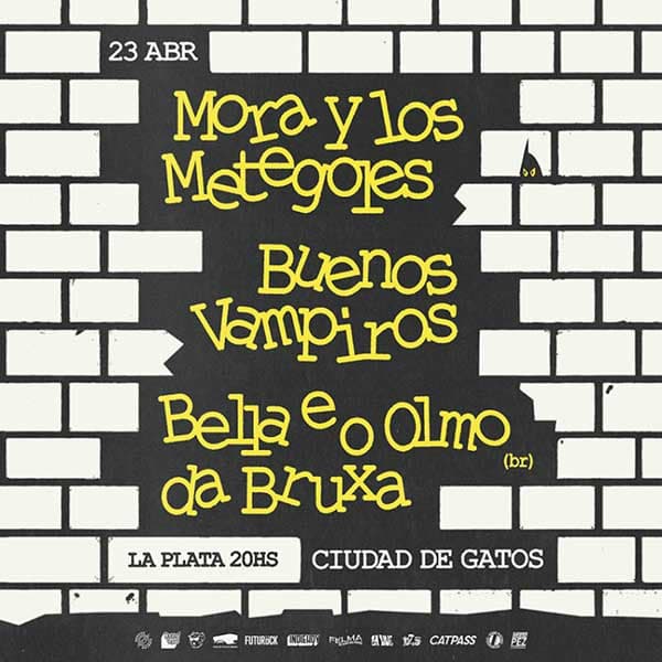 Flyer de Mora y Los Metegoles, Buenos Vampiros, Bella e o Olmo da Bruxa