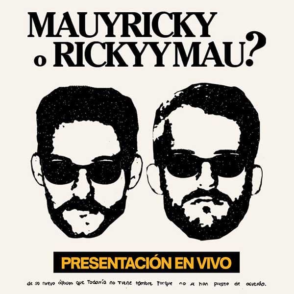 Flyer de Mau y Ricky