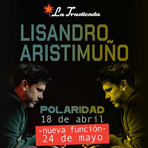 Flyer de Lisandro Aristimuño
