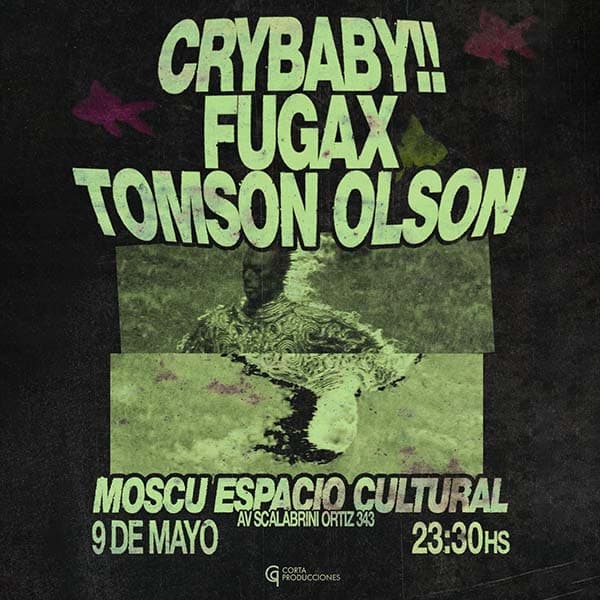 Flyer de CryBaby!!, Fugax, Tomson Olson