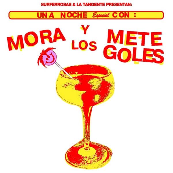 Flyer de Mora y Los Metegoles