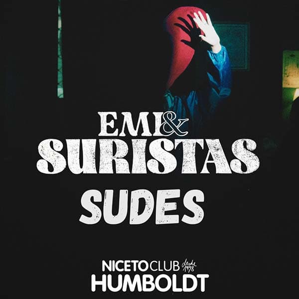 Flyer de Emi Esparza & Suristas, Sudes