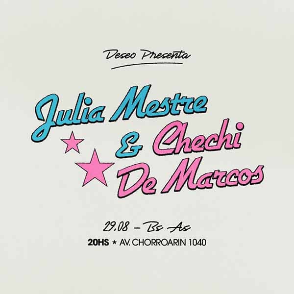 Flyer de Julia Mestre, Chechi De Marcos