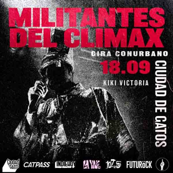 Flyer de Militantes del Clímax
