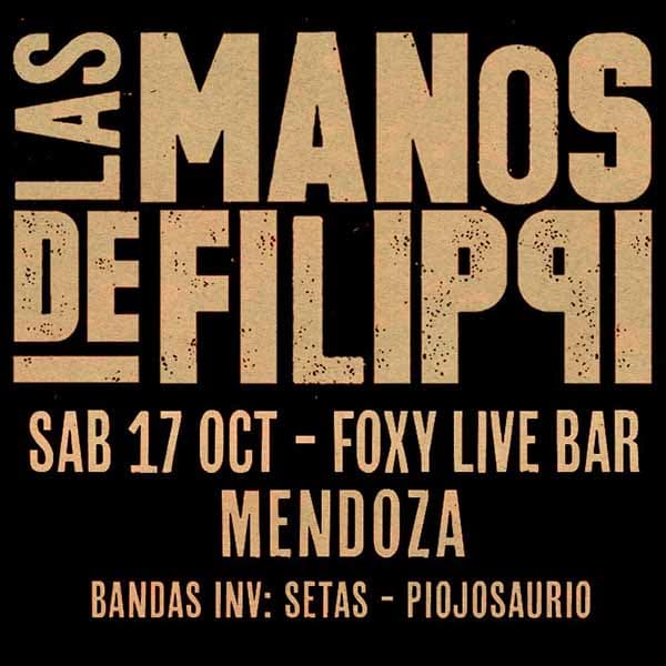 Flyer de Las Manos de Filippi