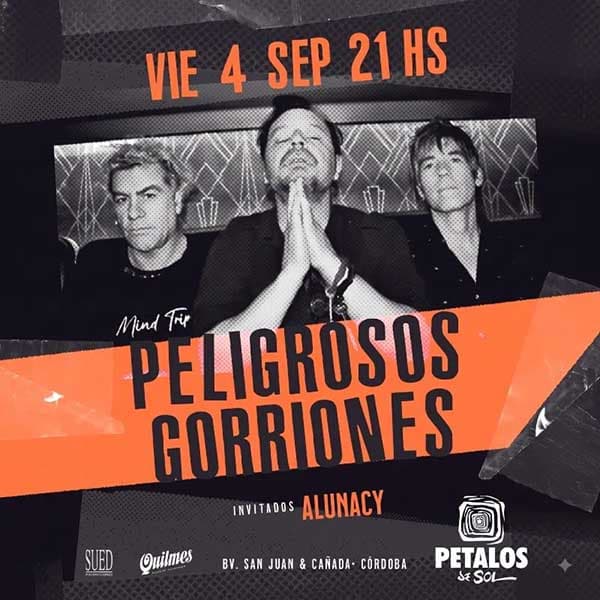 Flyer de Peligrosos Gorriones