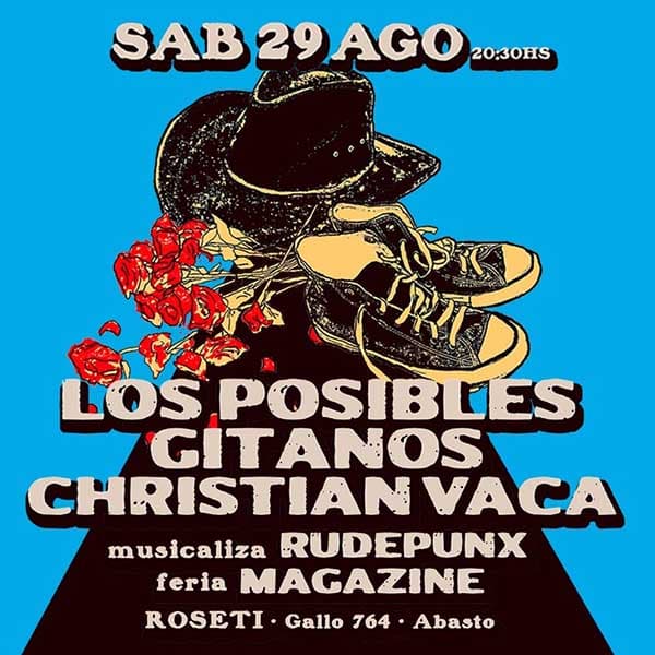 Flyer de Los Posibles, Gitanos, Christian Vaca