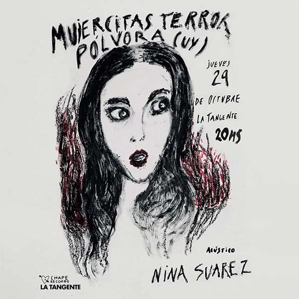 Flyer de Mujercitas Terror, Pólvora, Nina Suárez