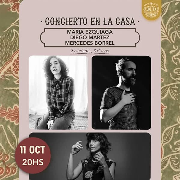 Flyer de María Ezquiaga, Diego Martez, Mercedes Borrel