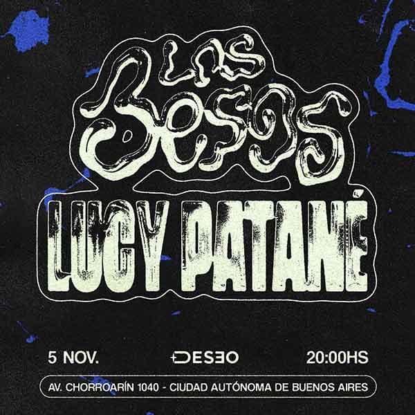 Flyer de Lucy Patané, Los Besos